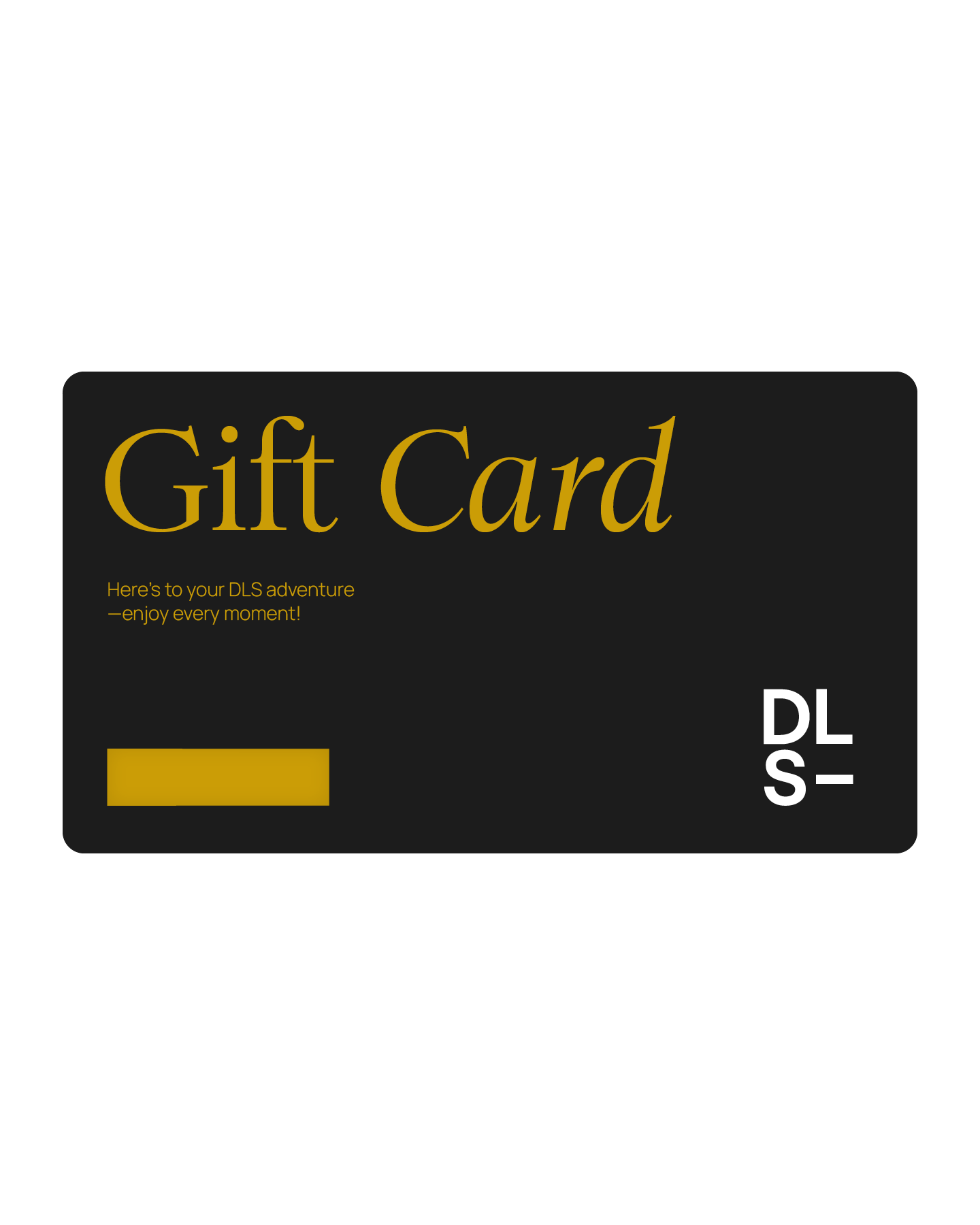 Gift Card DLS-